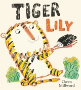 Tiger Lily - Gwen Millward