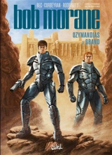 Bob Morane. Vol. 3. Ozymandias le Grand - Christophe Bec