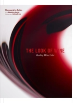 The Look of Wine - Florence de La Rivière