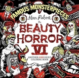 Famous Monsterpieces Coloring Book Vol. 6 - Alan Robert