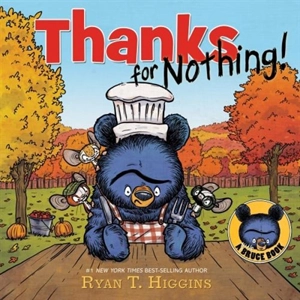 Thanks for Nothing - Ryan T. Higgins