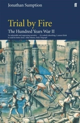 Trial by Fire - Jonathan Sumption