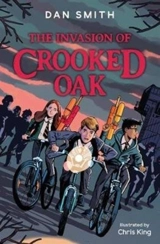 The Invasion of Crooked Oak - Smith, Dan