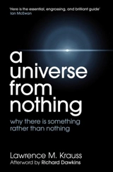 A Universe from Nothing - Lawrence M. Krauss