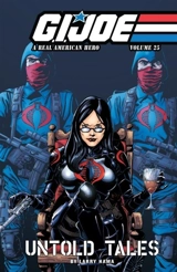 Untold Tales : G.I. Joe : A Real American Hero Vol. 25 - Larry Hama