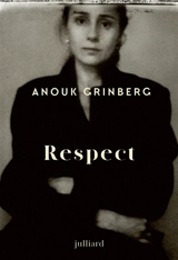 Respect - Anouk Grinberg