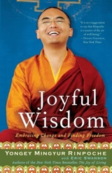 Joyful Wisdom : Embracing Change and Finding Freedom - Yongey Mingyur Rinpoche