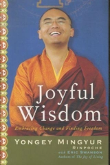 Joyful Wisdom - Yongey Mingyur Rinpoche