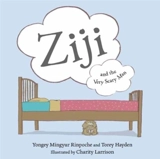 Ziji and the Very Scary Man - Yongey Mingyur Rinpoche