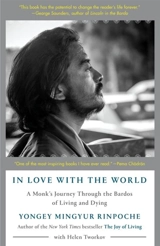 In Love with the World - Yongey Mingyur Rinpoche