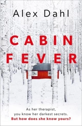 Cabin Fever - Alex Dahl