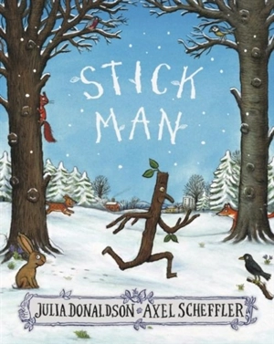 Stick Man - Donaldson, Julia