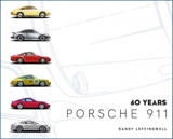 Porsche 911 60 Years - Randy Leffingwell