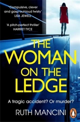 The Woman on the Ledge - Ruth Mancini