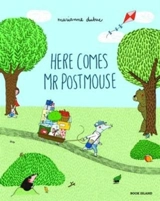 Here Comes Mr Postmouse - Marianne Dubuc