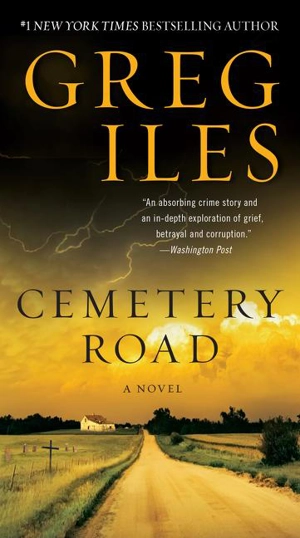 Cemetery Road - Greg Iles