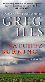 Natchez Burning Vol. 4 - Greg Iles