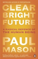 Clear Bright Future - Mason, Paul