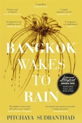 Bangkok Wakes to Rain - Pitchaya Sudbanthad