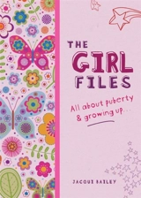The Girl Files - Jacqui Bailey