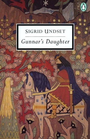 Gunnar's Daughter - Sigrid Undset