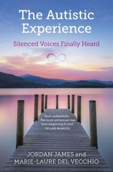 The Autistic Experience - Vecchio, Marie-Laure Del