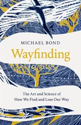 Wayfinding - Bond, Michael