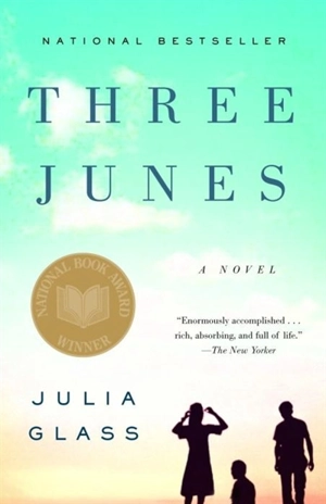 Three Junes - Julia Glass