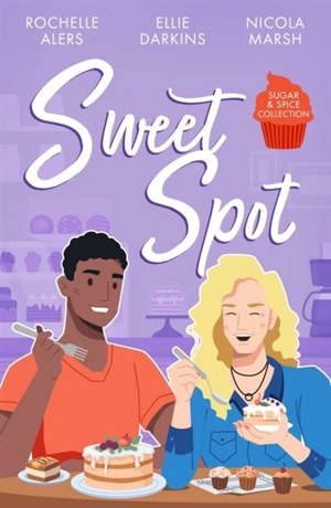 Sugar & Spice : Sweet Spot - Rochelle Alers