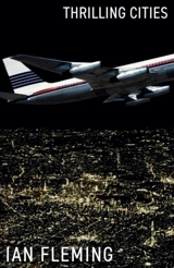 Thrilling Cities - Fleming, Ian