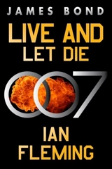 Live and Let Die Vol. 2 - Fleming, Ian