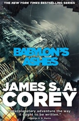 Babylon's Ashes : The Expanse Vol. 6 - Corey, James S.A.