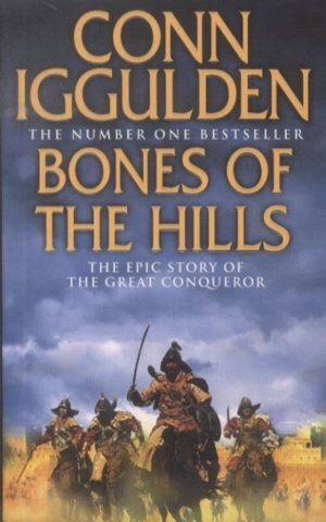 Bones of the Hills : Conqueror v.3 Vol. 3 - Conn Iggulden