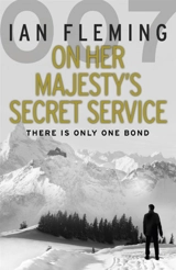 On Her Majesty's Secret Service - Fleming, Ian