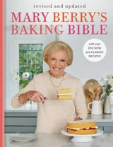 Mary Berry's Baking Bible : Revised and Updated - Mary Berry