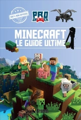 Minecraft : Le guide ultime - Berry, Naomi