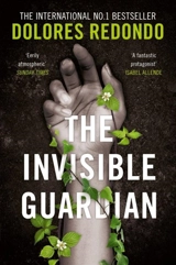 The Invisible Guardian Vol. 1 - Dolores Redondo