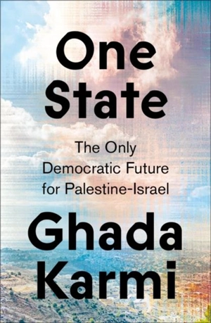 One State - Ghada Karmi