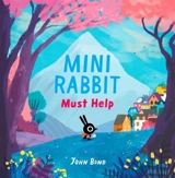 Mini Rabbit Must Help Vol. 2 - John Bond