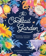 The Cocktail Garden - Picker, Adriana