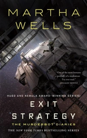 Exit Strategy Vol. 4 - Martha Wells