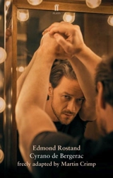 Cyrano de Bergerac : in a free adaptation - Martin Crimp