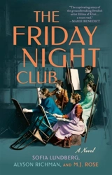 The Friday Night Club - Sofia Lundberg