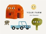 Your Farm - Jon Klassen