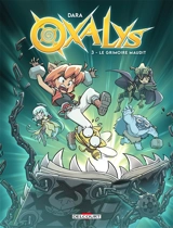 Oxalys. Vol. 3. Le grimoire maudit - Dara