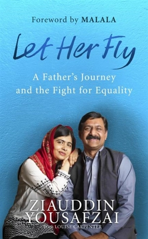 Let Her Fly - Ziauddin Yousafzai