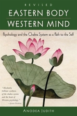 Eastern body western mind - Anodea Judith