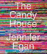The Candy House Audio CD - Jennifer Egan