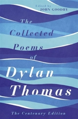 The Collected Poems of Dylan Thomas - Dylan Thomas