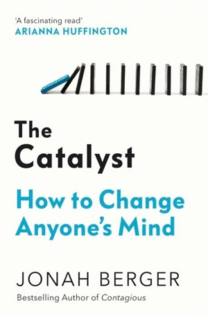 The Catalyst - Jonah Berger